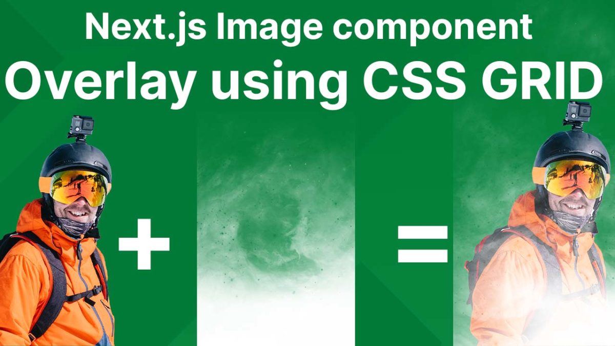 next js image overlay using CSS Grid