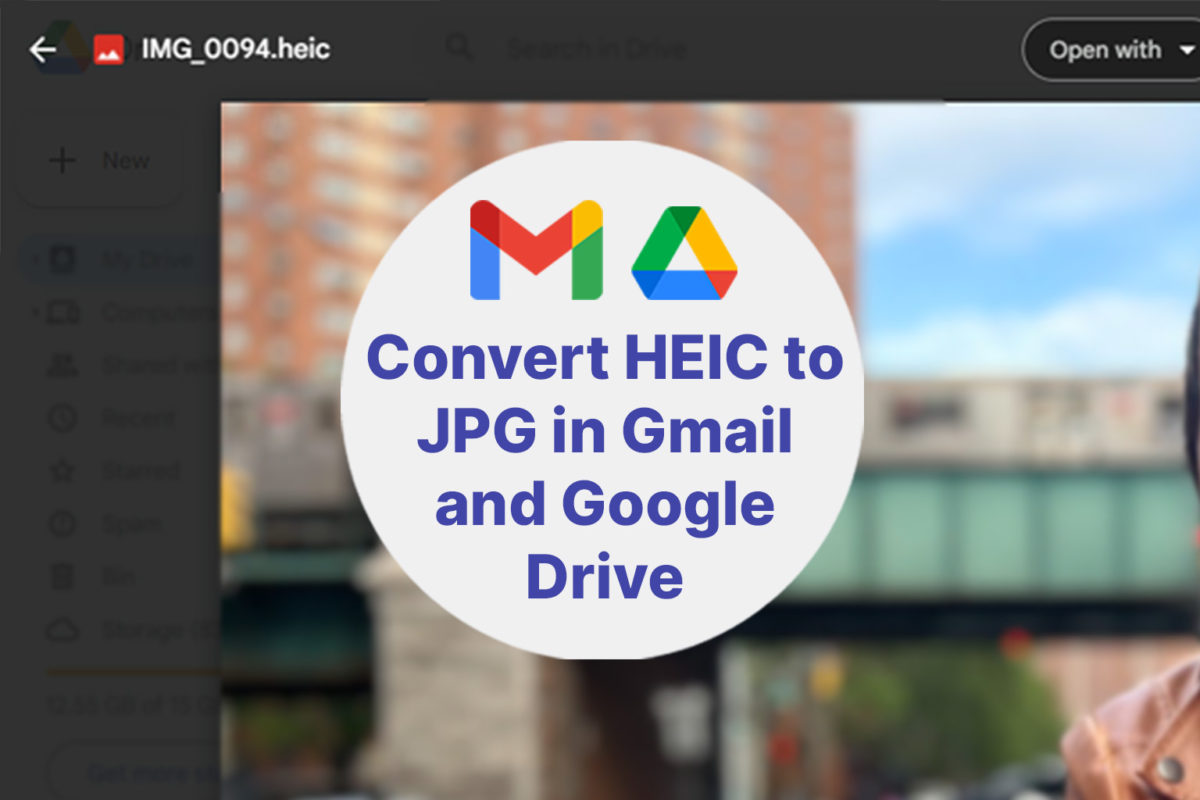 guide to convert heic to jpg in gmail and google drive